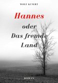 Hannes oder Das fremde Land (eBook, ePUB)