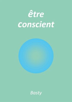 Être conscient (eBook, ePUB)