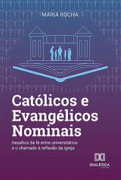 Cover Católicos e Evangélicos Nominais (eBook, ePUB)