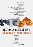 Responsabilidade Civil, Gênero e Sexualidades - 1ª Ed - 2024 (eBook, ePUB) Responsabilidade Civil, Gênero e Sexualidades - 1ª Ed - 2024 (eBook, ePUB)