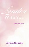 London With You (California Series, #2) (eBook, ePUB)