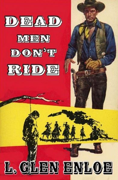 Dead Men Don't Ride (eBook, ePUB)