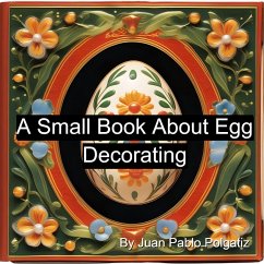 Cover A Small Book About Egg Decorating (eBook, ePUB)