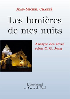 Les lumières de mes nuits (eBook, ePUB) - Crabbé, Jean-Michel