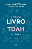 O pequeno livro do TDAH (eBook, ePUB)