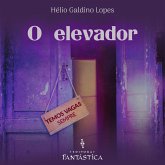 O Elevador (eBook, ePUB) O Elevador (eBook, ePUB)