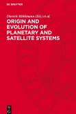 Origin and Evolution of Planetary and Satellite Systems