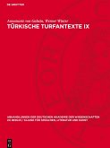 Türkische Turfantexte IX