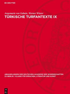 Türkische Turfantexte IX - Gabain, Annemarie von;Winter, Werner