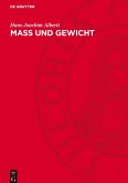 Mass und Gewicht