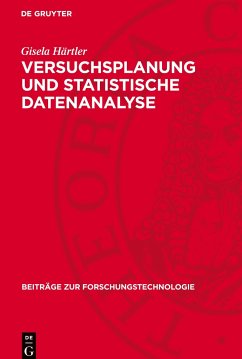 Versuchsplanung und statistische Datenanalyse - Härtler, Gisela