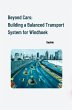 Beyond Cars: Building a Balanced... - Bild 1