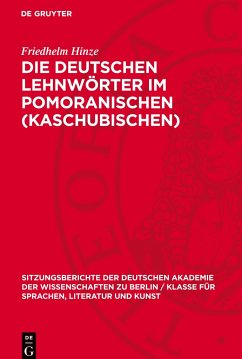 Die deutschen Lehnwörter im Pomoranischen (Kaschubischen) - Hinze, Friedhelm