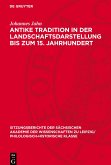 Antike Tradition in der Landschaftsdarstellung bis zum 15. Jahrhundert