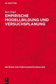 Empirische Modellbildung und Versuchsplanung - Pegel, Bert