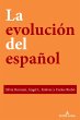 La evolución del español - Bild 1