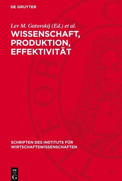 Wissenschaft, Produktion, Effektivität