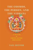 Cosmos, the Person, and the Sadhana