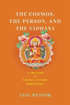 Cosmos, the Person, and the Sadhana - Bentor, Yael