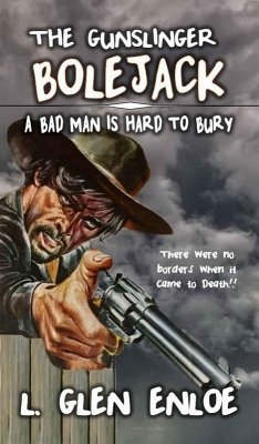 Cover The Gunslinger Bolejack (eBook, ePUB)