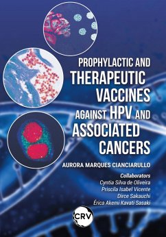 Prophylactic and therapeutic vaccines against hpv and associated cancers (eBook, ePUB) Cover Prophylactic and therapeutic vaccines against hpv and associated cancers (eBook, ePUB)