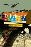 O Brincar na favela da Maré (eBook, ePUB)