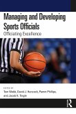 Managing and Developing Sports Officials (eBook, ePUB)