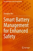 Smart Battery Management for Enhanced Safety