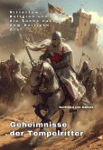 Geheimnisse der Tempelritter (eBook, ePUB)