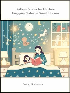 Cover Bedtime Stories for Children: Engaging Tales for Sweet Dreams (eBook, ePUB)