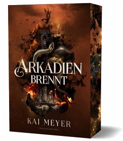 Arkadien brennt - Meyer, Kai