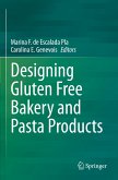 Designing Gluten Free Bakery and Pasta Products