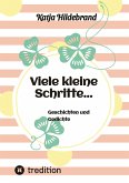 Viele kleine Schritte...