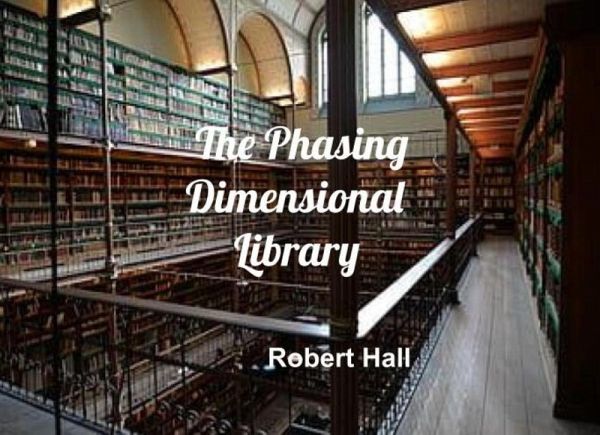 The Phasing Dimensional Library (eBook, ePUB)