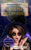Watch for Falling Rocks (Echidna's Darlings, #2) (eBook, ePUB) Watch for Falling Rocks (Echidna's Darlings, #2) (eBook, ePUB)