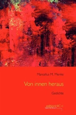 Von innen heraus - Menke, Marcellus M.