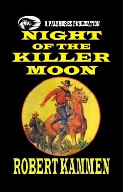 Night of the Killer Moon (eBook, ePUB) - Kammen, Robert