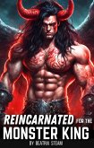 Reincarnated for the Monster King (eBook, ePUB) Reincarnated for the Monster King (eBook, ePUB)