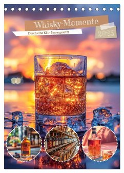 Whisky-Momente (Tischkalender 2025 DIN A5 hoch), CALVENDO Monatskalender
