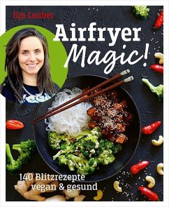 Airfryer Magic! - Lauber, Ilja