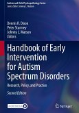 Handbook of Early Intervention for Autism Spectrum Disorders Handbook of Early Intervention for Autism Spectrum Disorders