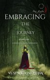 Embracing The Journey (eBook, ePUB)