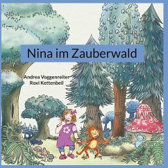 Nina im Zauberwald - Voggenreiter, Andrea