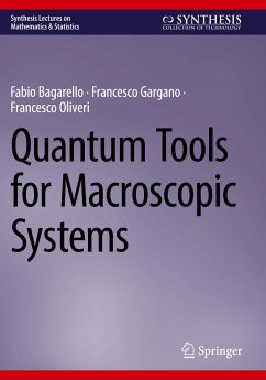 Quantum Tools for Macroscopic Systems - Bagarello, Fabio;Gargano, Francesco;Oliveri, Francesco