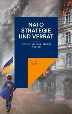 NATO Strategie und Verrat - Duthel, Heinz