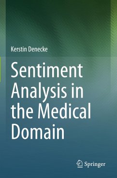 Sentiment Analysis in the Medical Domain - Denecke, Kerstin
