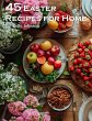 45 Easter Recipes for Home (eBook, ePUB) - Bild 1