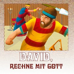 David, rechne mit Gott (MP3-Download) - Töws, Ina; Walter, Ulrich; Küllmer-Vogt, Miriam; Cook, Rich; Green, Maurice; Michel, Josef