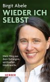 Wieder ich selbst (eBook, PDF)