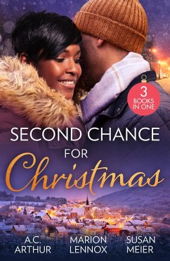 Second Chance For Christmas - Arthur, A. C.; Lennox, Marion; Meier, Susan